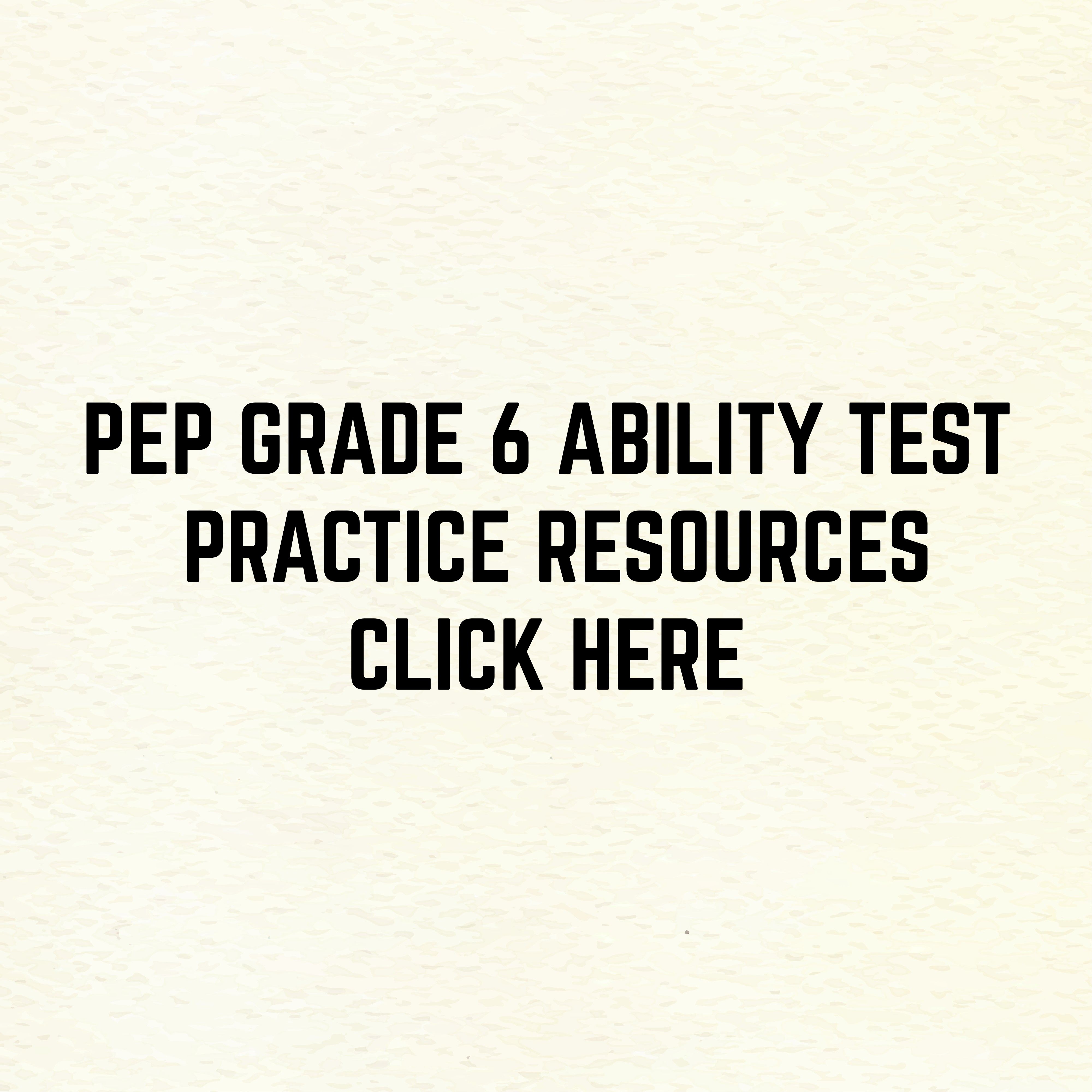PEP Grade 6 Ability Test